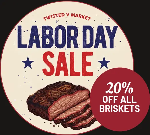 Labor Day Sale: 20% OFF Briskets!